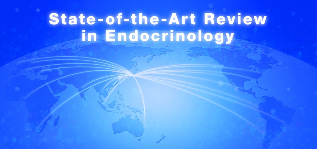 State-of-the-Art Review in Endocrinology